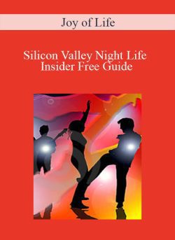 Joy of Life Silicon Valley Night Life Insider Free Guide 250x343 1 | eSy[GB]