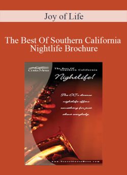 Joy of Life The Best Of Southern California Nightlife Brochure 250x343 1 | eSy[GB]