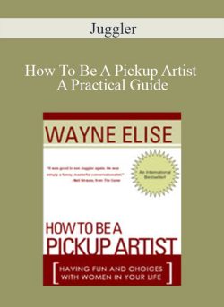 Juggler How To Be A Pickup Artist A Practical Guide 250x343 1 | eSy[GB]