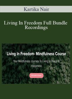 Kartika Nair Living In Freedom Full Bundle Recordings 250x343 1 | eSy[GB]