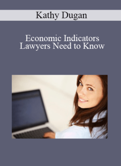 Kathy Dugan Economic Indicators Lawyers Need to Know 250x343 1 | eSy[GB]