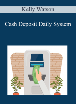 Kelly Watson Cash Deposit Daily System 250x343 1 | eSy[GB]