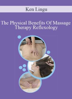 Ken Lingu The Physical Benefits Of Massage Therapy Reflexology 250x343 1 | eSy[GB]