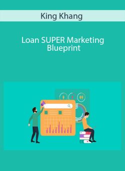 King Khang Loan SUPER Marketing Blueprint 250x343 1 | eSy[GB]