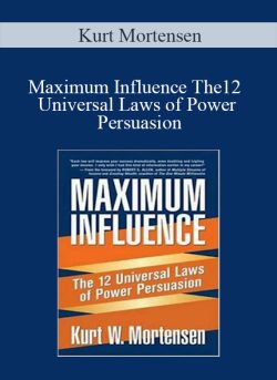 Kurt Mortensen Maximum Influence The12 Universal Laws of Power Persuasion 250x343 1 | eSy[GB]