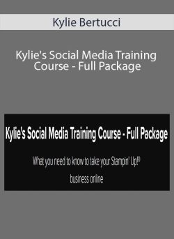 Kylie Bertucci Kylies Social Media Training Course Full Package 250x343 1 | eSy[GB]