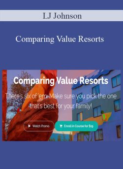 LJ Johnson Comparing Value Resorts 250x343 1 | eSy[GB]