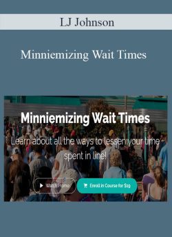 LJ Johnson Minniemizing Wait Times 250x343 1 | eSy[GB]