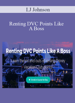 LJ Johnson Renting DVC Points Like A Boss 250x343 1 | eSy[GB]