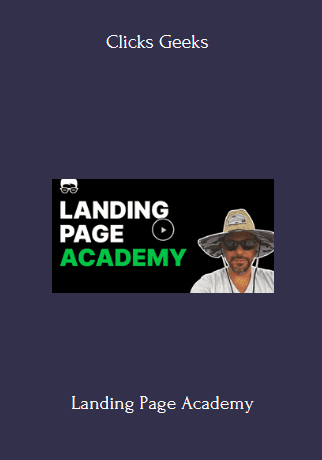 Landing Page Academy Course With Clicks Geeks
