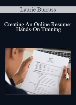 Laurie Burruss Creating An Online Resume Hands On Training 250x343 1 | eSy[GB]