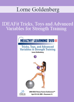 Lorne Goldenberg IDEAFit Tricks Toys and Advanced Variables for Strength Training 250x343 1 | eSy[GB]