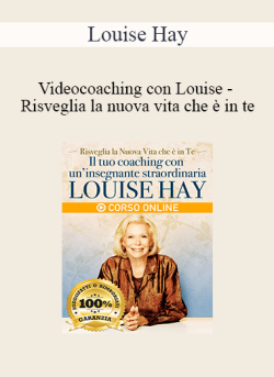 Louise Hay Videocoaching con Louise Risveglia la nuova vita che e in te 250x343 1 | eSy[GB]