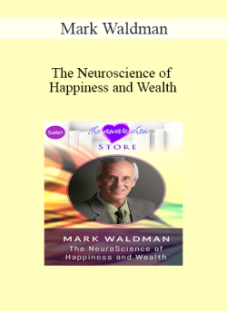 Mark Waldman The Neuroscience of Happiness and Wealth 250x343 1 | eSy[GB]