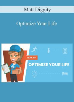 Matt Diggity Optimize Your Life 250x343 1 | eSy[GB]