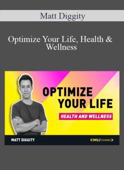 Matt Diggity Optimize Your Life Health Wellness 250x343 1 | eSy[GB]