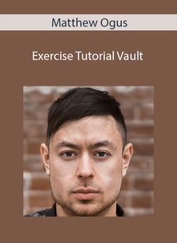 Matthew Ogus Exercise Tutorial Vault 250x343 1 | eSy[GB]