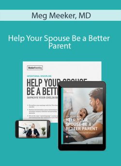 Meg Meeker MD Help Your Spouse Be a Better Parent 250x343 1 | eSy[GB]