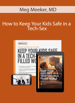 Meg Meeker MD How to Keep Your Kids Safe in a Tech Sex 250x343 1 | eSy[GB]