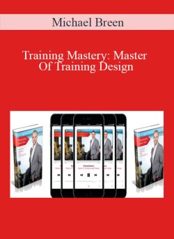 Michael Breen Training Mastery Master Of Training Design E28093 Home Study System 250x343 1 | eSy[GB]