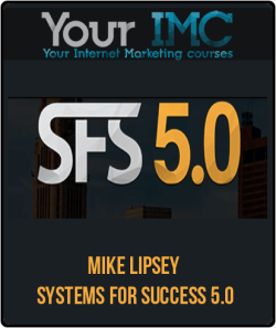 Mike Lipsey E28093 Systems For Success 5.0 imc 250x297 1 | eSy[GB]