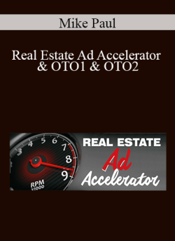 Mike Paul Real Estate Ad Accelerator OTO1 OTO2 250x343 1 | eSy[GB]