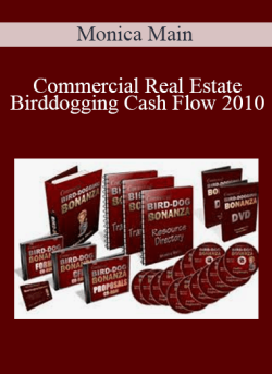 Monica Main Commercial Real Estate Birddogging Cash Flow 2010 250x343 1 | eSy[GB]