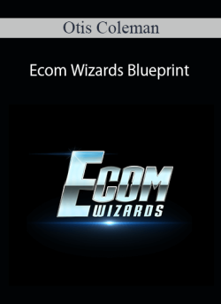 Otis Coleman Ecom Wizards Blueprint 250x343 1 | eSy[GB]