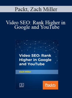 Packt Zach Miller Video SEO Rank Higher in Google and YouTube 250x343 1 | eSy[GB]