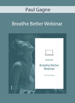 Paul Gagne Breathe Better Webinar 250x343 1 | eSy[GB]