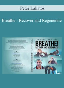 Peter Lakatos Breathe Recover and Regenerate 250x343 1 | eSy[GB]