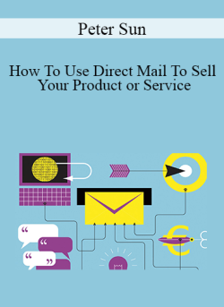 Peter Sun How To Use Direct Mail To Sell Your Product or Service 250x343 1 | eSy[GB]