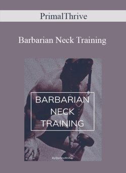 PrimalThrive Barbarian Neck Training 250x343 1 | eSy[GB]