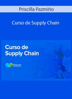 Priscilla Pazmino Curso de Supply Chain 250x343 1 | eSy[GB]