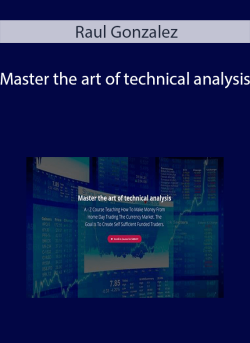 Raul Gonzalez Master the art of technical analysis. 1 250x343 1 | eSy[GB]