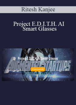 Ritesh Kanjee Project E.D.I.T.H. AI Smart Glasses 250x343 1 | eSy[GB]