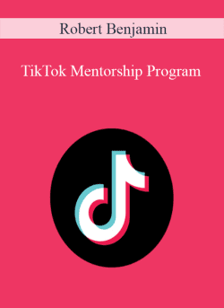 Robert Benjamin TikTok Mentorship Program 250x343 1 | eSy[GB]