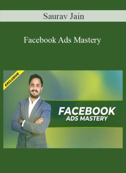 Saurav Jain Facebook Ads Mastery 250x343 1 | eSy[GB]