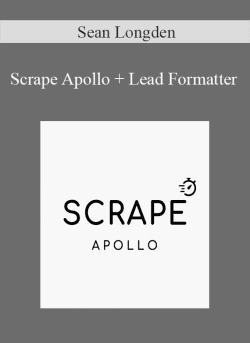 Sean Longden Scrape Apollo Lead Formatter 250x343 1 | eSy[GB]