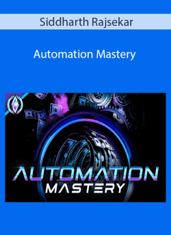 Siddharth Rajsekar Automation Mastery 250x343 1 | eSy[GB]