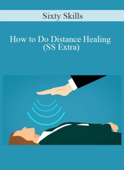 Sixty Skills How to Do Distance Healing SS Extra 250x343 1 | eSy[GB]