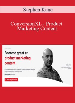 Stephen Kane ConversionXL Product Marketing Content 250x343 1 | eSy[GB]