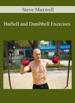 Steve Maxwell Barbell and Dumbbell Exercises 250x343 1 | eSy[GB]