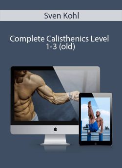 Sven Kohl Complete Calisthenics Level 1 3 old 250x343 1 | eSy[GB]