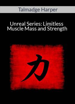 Talmadge Harper Unreal Series Limitless Muscle Mass and Strength 250x343 1 | eSy[GB]