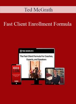 Ted McGrath Fast Client Enrollment Formula 250x343 1 | eSy[GB]