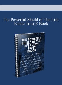 The Powerful Shield of The Life Estate Trust E Book 250x343 1 | eSy[GB]