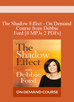 The Shadow Effect On Demand Course from Debbie Ford 8 MP3s 2 PDFs 1 250x343 1 | eSy[GB]