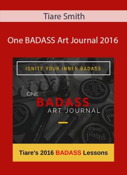 Tiare Smith One BADASS Art Journal 2016 250x343 1 | eSy[GB]