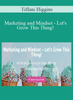 Tiffani Higgins Marketing and Mindset Lets Grow This Thing 250x343 1 | eSy[GB]